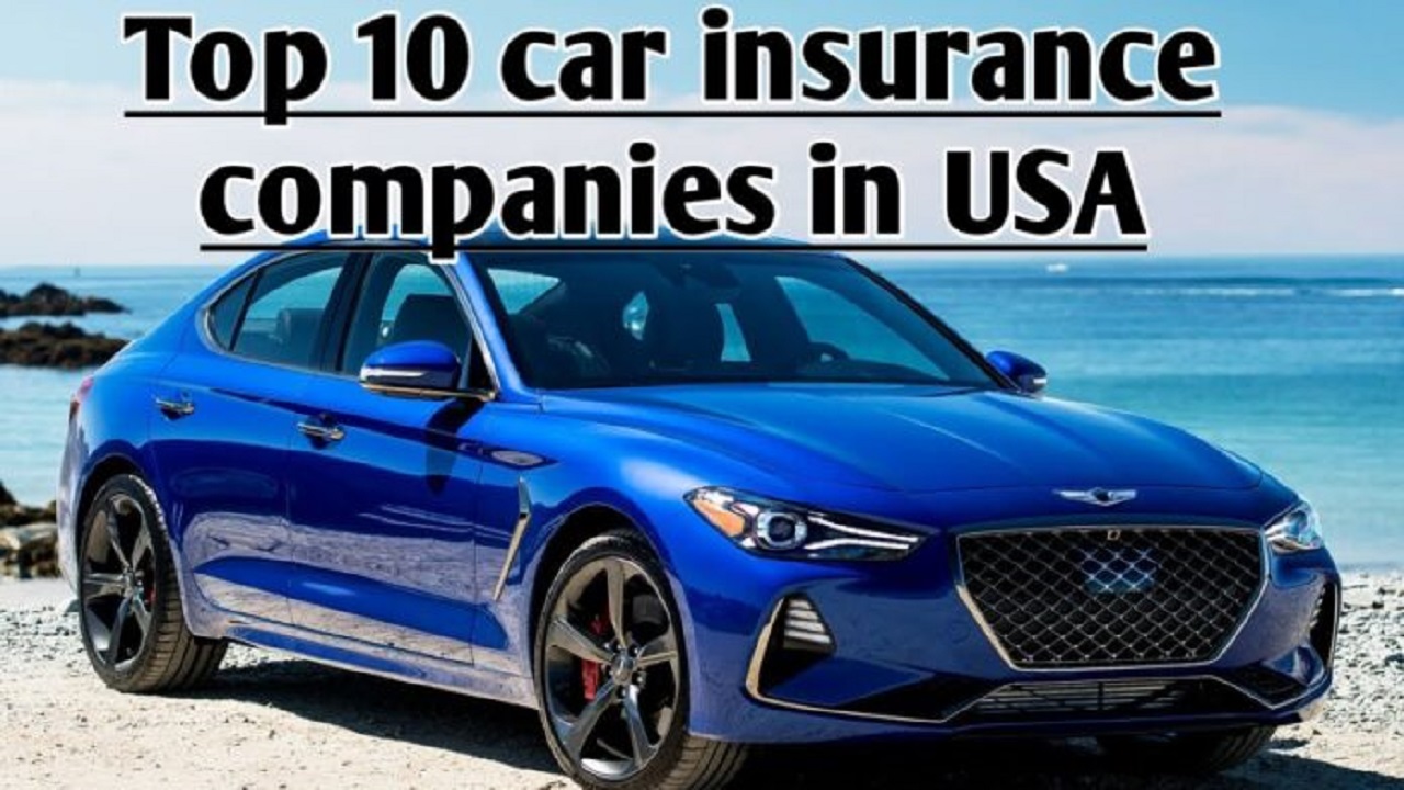 Best Car Insurance Companies In USA