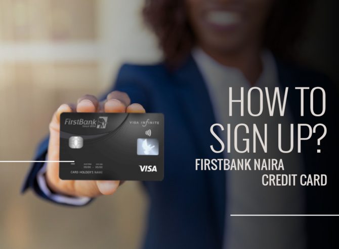First Bank Credit Card: How To Apply For First Naira Credit Card