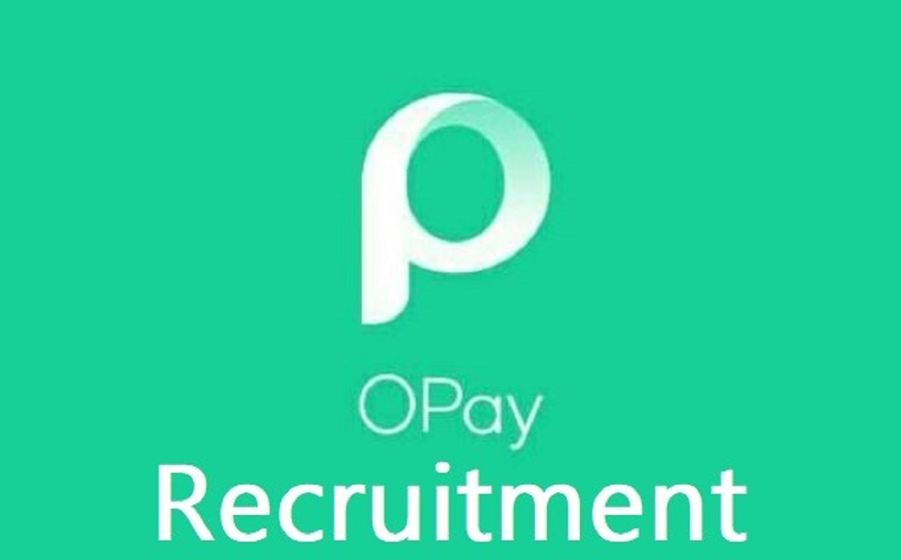 Recruitment: Apply For Opay Nigeria Recruitment Jobs Here