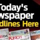Nigerian Newspapers: Top 10 News In Nigeria This Friday 19 August 2022